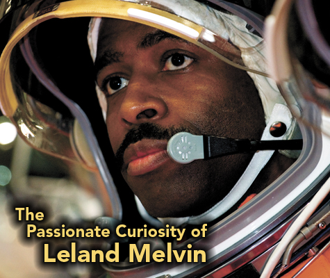 The Passionate Curiosity of Leland Melvin